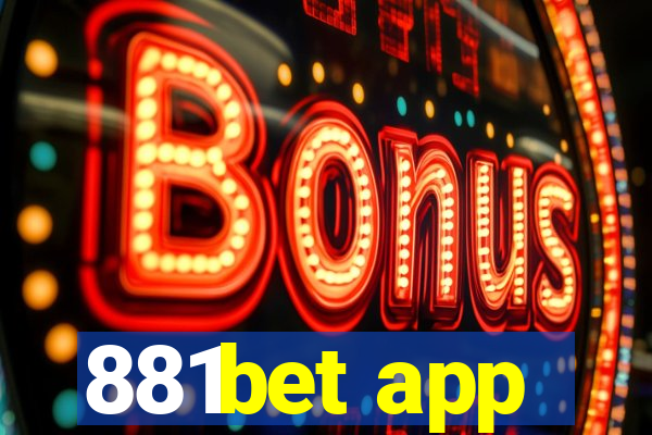 881bet app